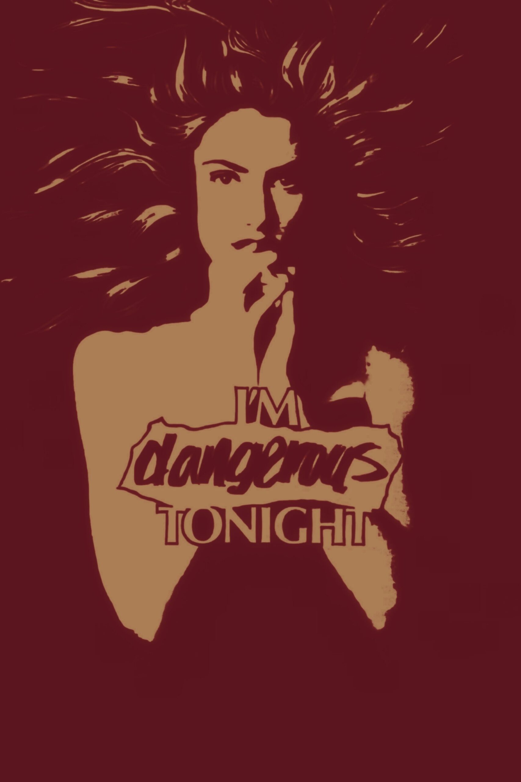 I’m Dangerous Tonight