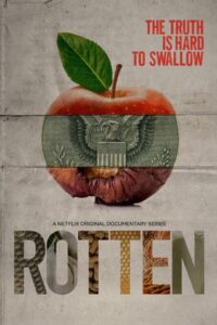 Rotten – Season 1