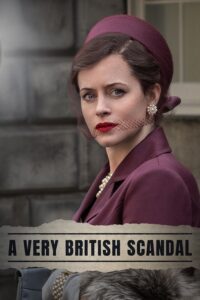 A Very British Scandal – Season 1