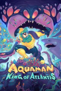 Aquaman: King of Atlantis – Season 1