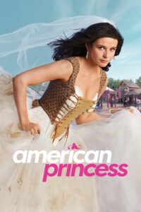 American Princess – Season 1