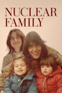 Nuclear Family – Season 1