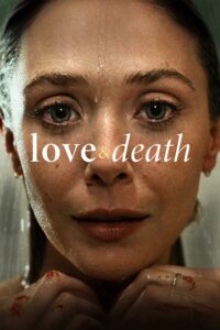 Love & Death – Season 1
