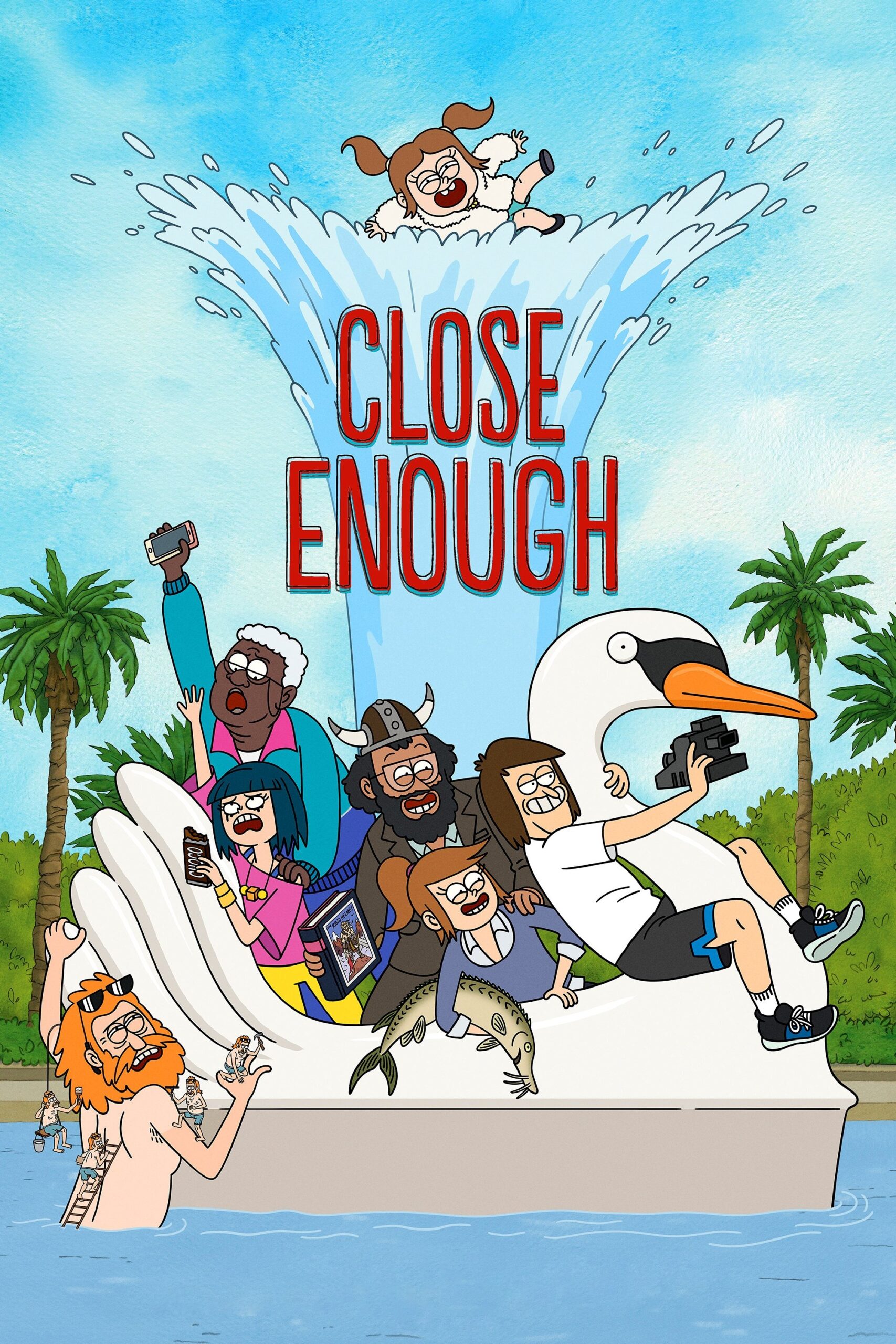 Close Enough – Season 1