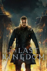 The Last Kingdom – Season 1