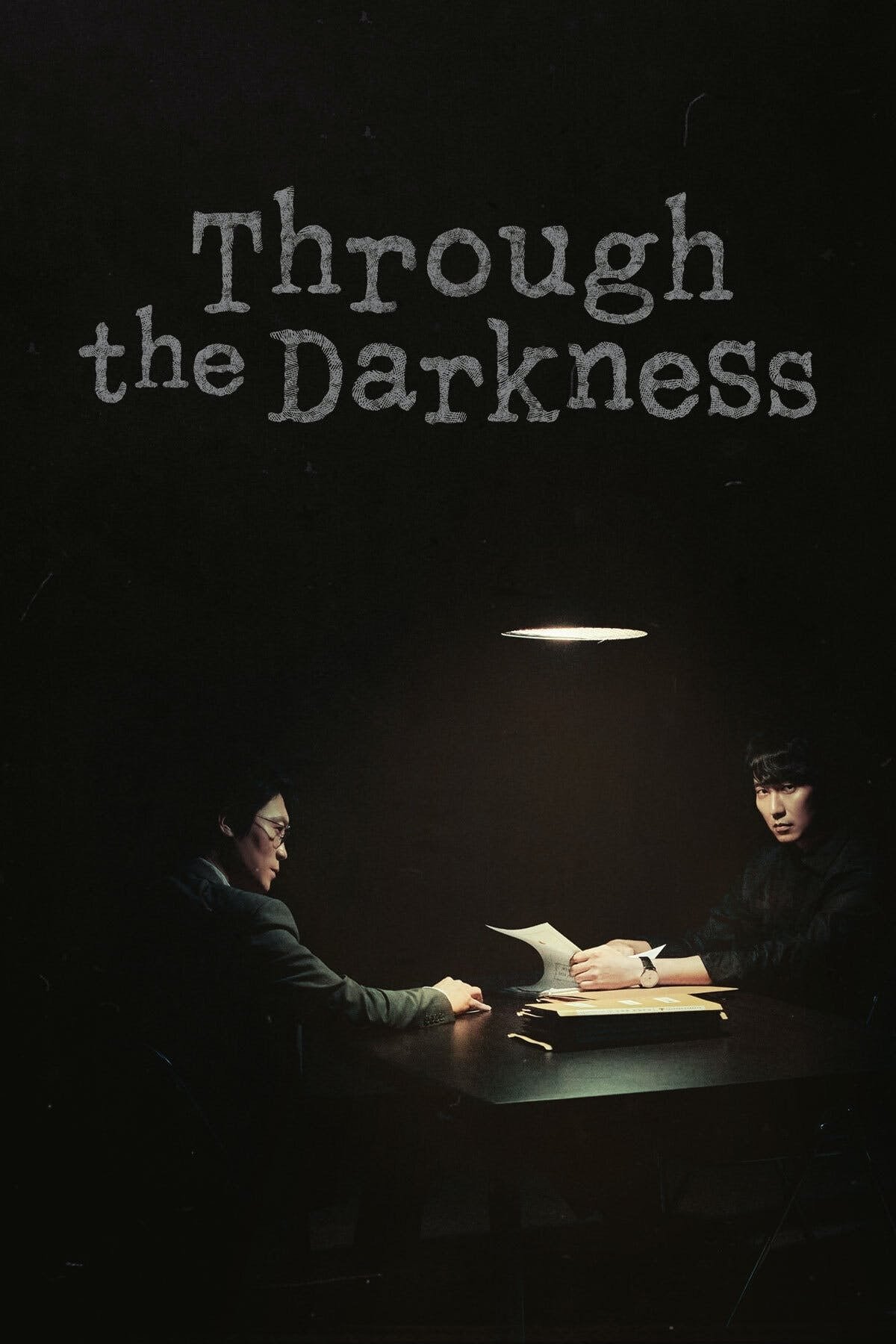 Through the Darkness – Season 1