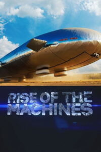 Rise of the Machines – Season 1