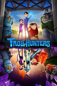 Trollhunters: Tales of Arcadia – Season 1