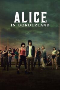 Alice in Borderland – Season 1
