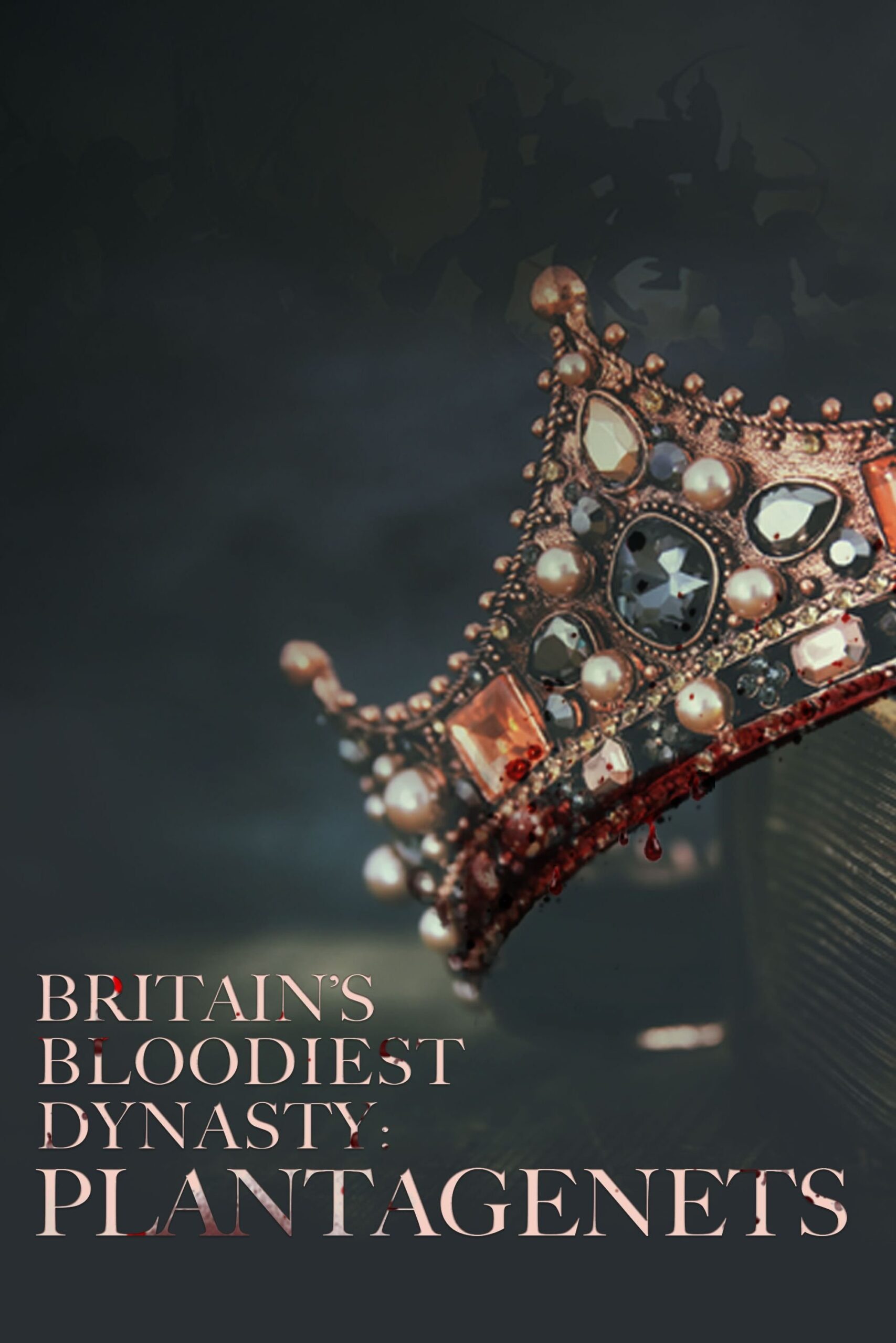 Britain’s Bloodiest Dynasty – Season 1