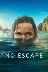 No Escape – Season 1