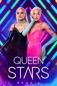 Queen Stars Brazil – Season 1