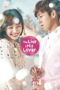The Liar and His Lover – Season 1