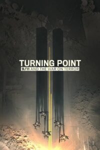 Turning Point: 9/11 and the War on Terror – Season 1