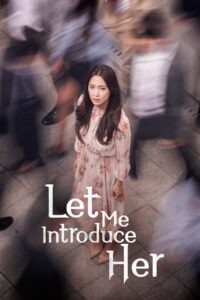 Let Me Introduce Her – Season 1