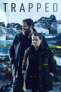 Trapped – Season 1
