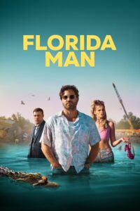 Florida Man – Season 1