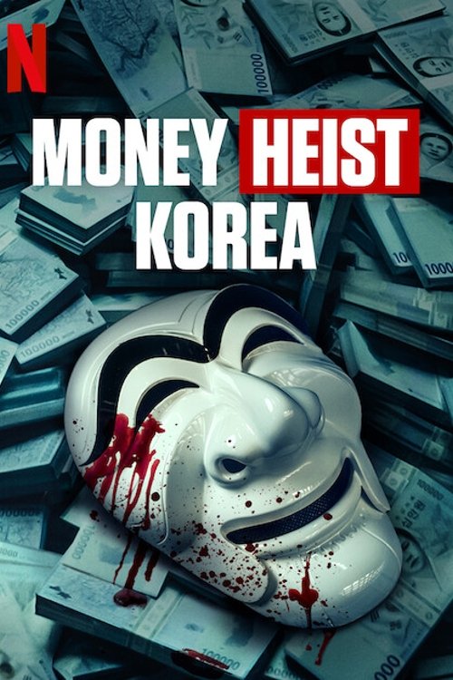Money Heist: Korea – Joint Economic Area – Season 1