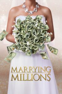Marrying Millions – Season 1