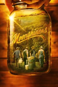 Moonshiners – Season 1