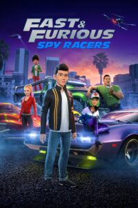 Fast & Furious Spy Racers – Season 1