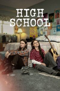 High School – Season 1