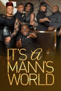 It’s A Mann’s World – Season 1