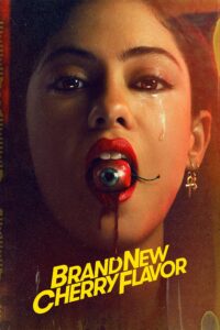Brand New Cherry Flavor – Season 1