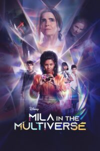 Mila in the Multiverse – Season 1