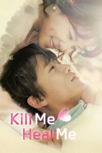 Kill Me, Heal Me – Season 1