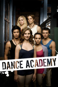 Dance Academy – Season 1