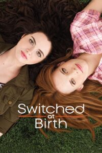 Switched at Birth – Season 1