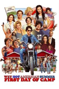 Wet Hot American Summer: First Day of Camp – Season 1