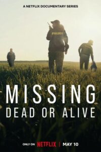 Missing: Dead or Alive? – Season 1