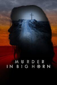 Murder in Big Horn – Season 1