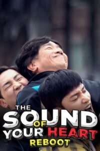 The Sound of Your Heart: Reboot – Season 1