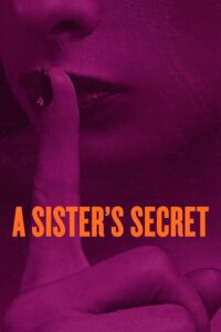 A Sister’s Secret