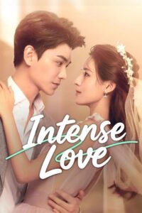 Intense Love – Season 1