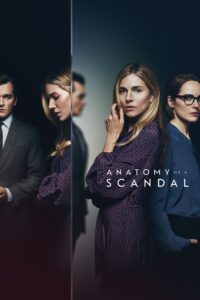 Anatomy of a Scandal – Season 1