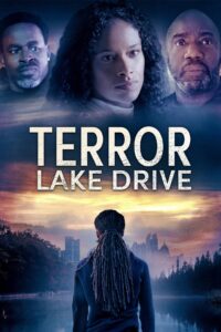 Terror Lake Drive – Season 1
