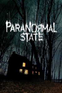 Paranormal State – Season 1