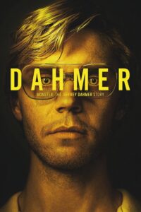DAHMER – Monster: The Jeffrey Dahmer Story – Season 1