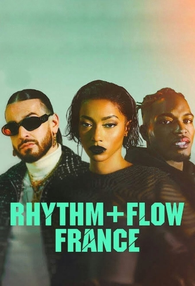 Rhythm + Flow France – Season 1