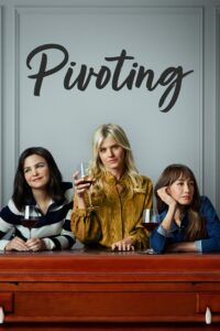 Pivoting – Season 1