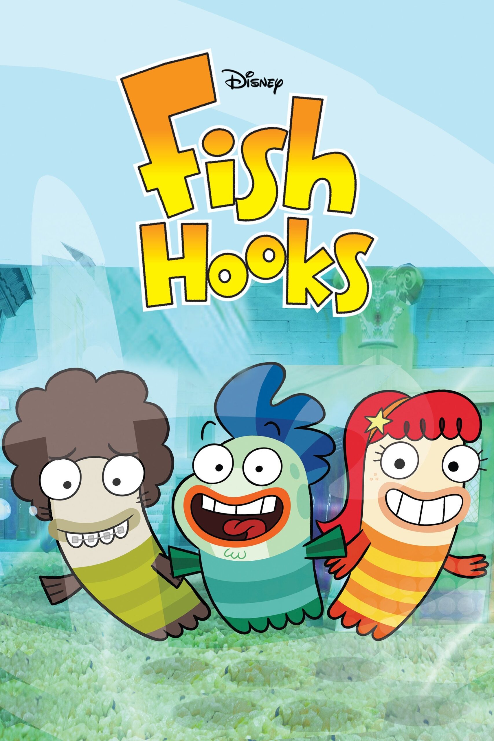 Fish Hooks – Season 1