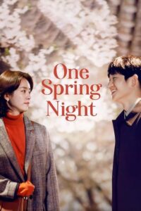 One Spring Night – Season 1