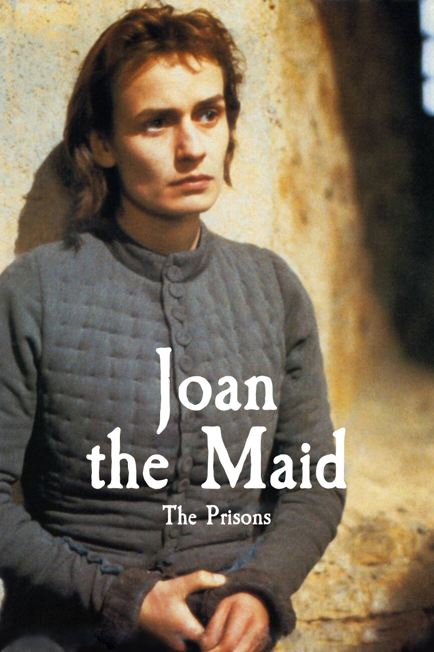 Joan the Maid II: The Prisons