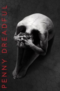 Penny Dreadful – Season 1