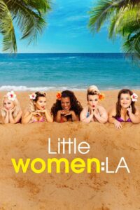 Little Women: LA – Season 1