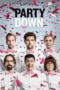 Party Down – Season 1